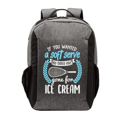 If You Wanted A Soft Serve - Funny Pickleball Player Vector Backpack