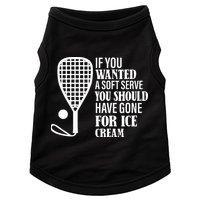 If You Wanted A Soft Serve Funny Racquetball Doggie Tank
