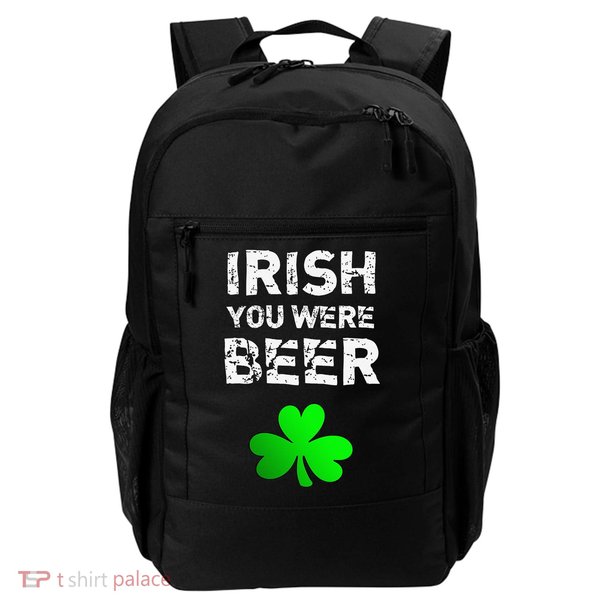 Irish You Were Beer Funny St. Saint Patrick's Day Funny Backpack