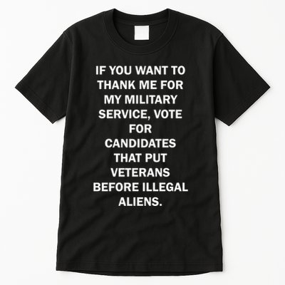 If You Want To Thank Me For My Military Service Tall T-Shirt