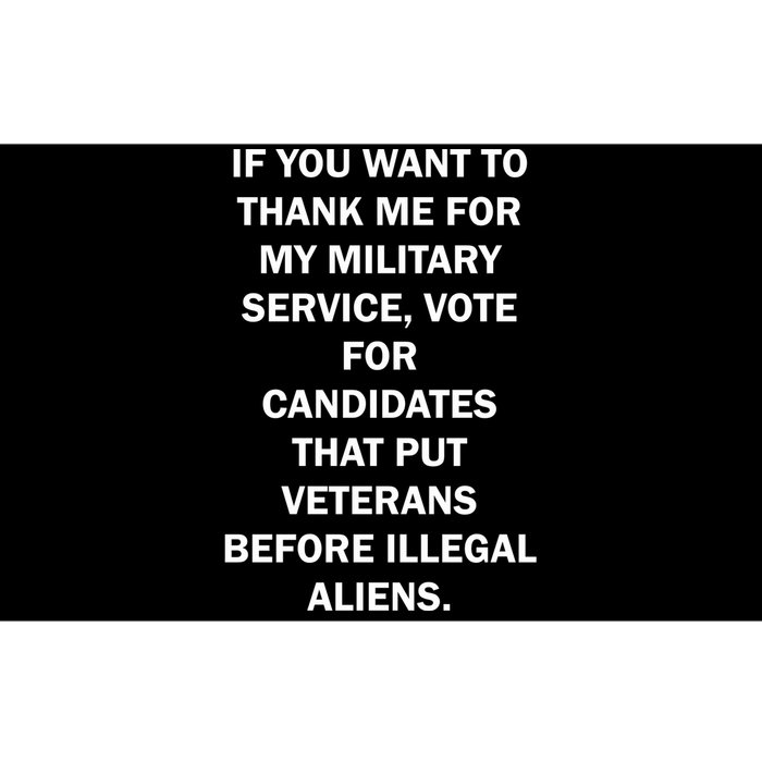 If You Want To Thank Me For My Military Service Bumper Sticker