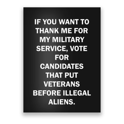 If You Want To Thank Me For My Military Service Poster