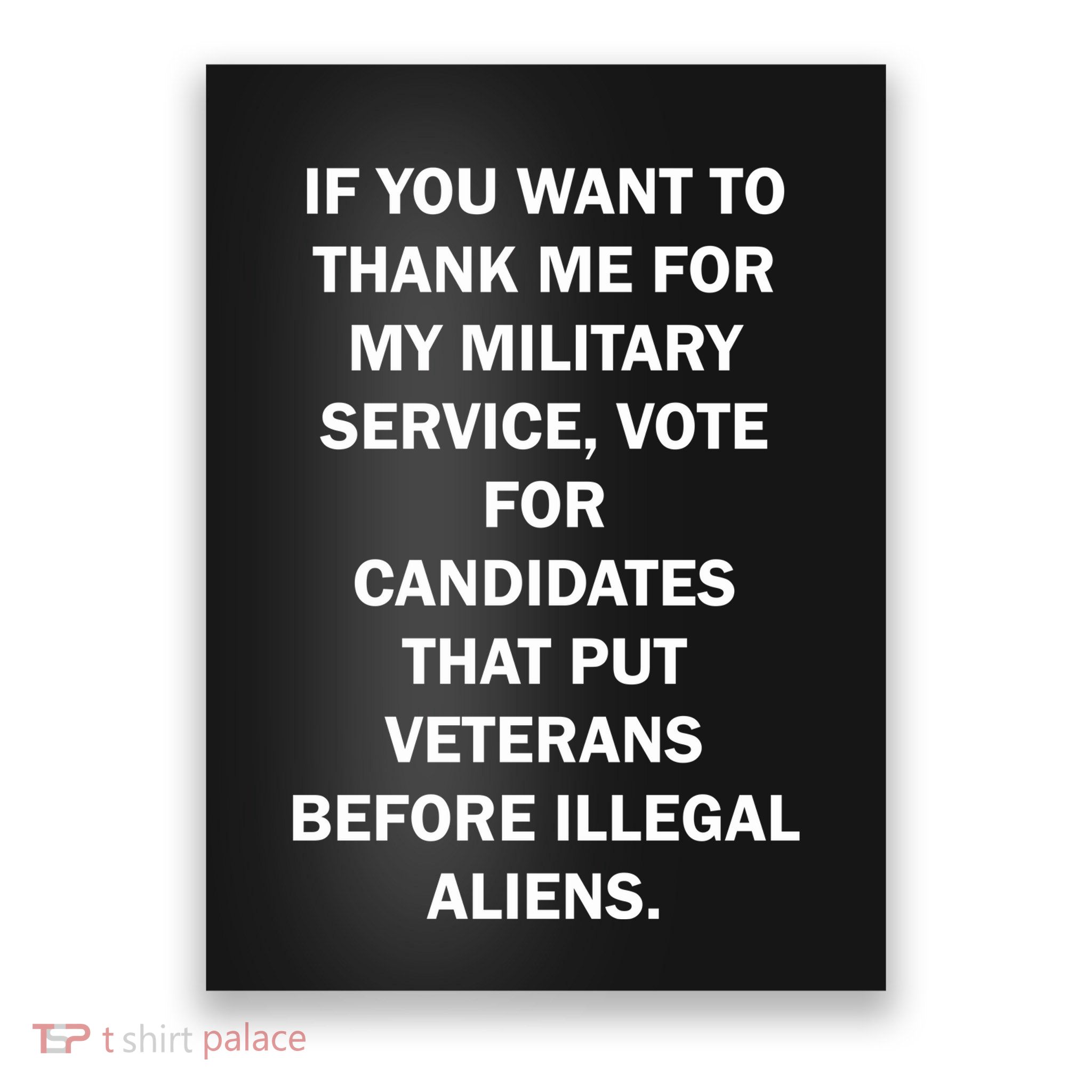 If You Want To Thank Me For My Military Service Poster
