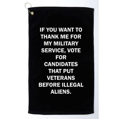 If You Want To Thank Me For My Military Service Golf Towel