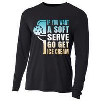 If You Want Soft Serve Go Get Ice Cream Pickleball Cooling Performance Long Sleeve Crew