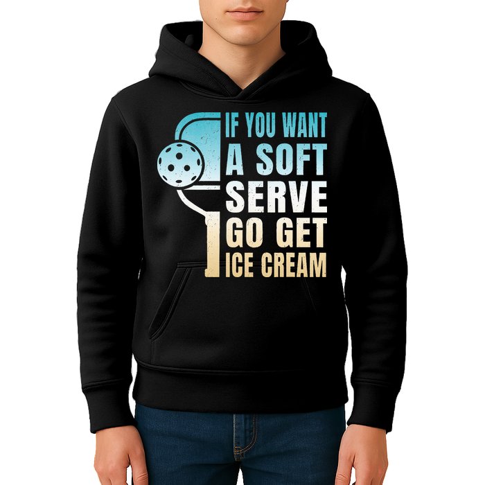 If You Want Soft Serve Go Get Ice Cream Pickleball Kids Hoodie