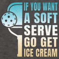 If You Want Soft Serve Go Get Ice Cream Pickleball Vector Backpack