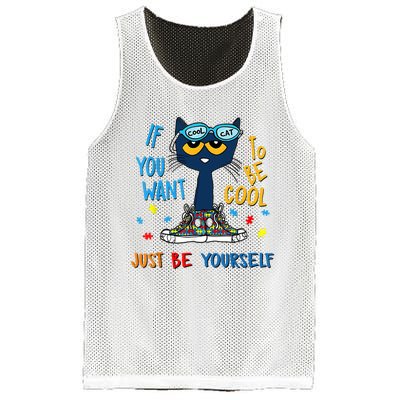 If You Want To Be Cool Just Be Yourself Cat Autism Warrior Mesh Reversible Basketball Jersey Tank