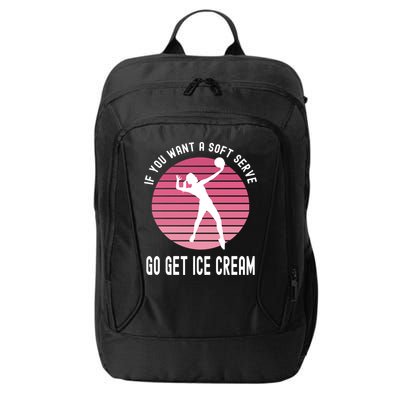 If You Want A Soft Serve Go Get Ice Cream Punny Volleyball Gift City Backpack
