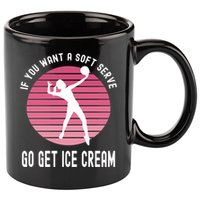 If You Want A Soft Serve Go Get Ice Cream Punny Volleyball Gift 11oz C Handle Ceramic Mug