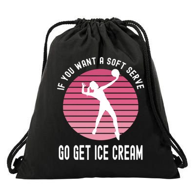 If You Want A Soft Serve Go Get Ice Cream Punny Volleyball Gift Drawstring Bag