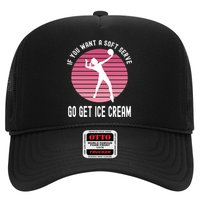 If You Want A Soft Serve Go Get Ice Cream Punny Volleyball Gift Hat