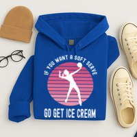 If You Want A Soft Serve Go Get Ice Cream Punny Volleyball Gift Hoodie