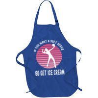 If You Want A Soft Serve Go Get Ice Cream Punny Volleyball Gift Apron