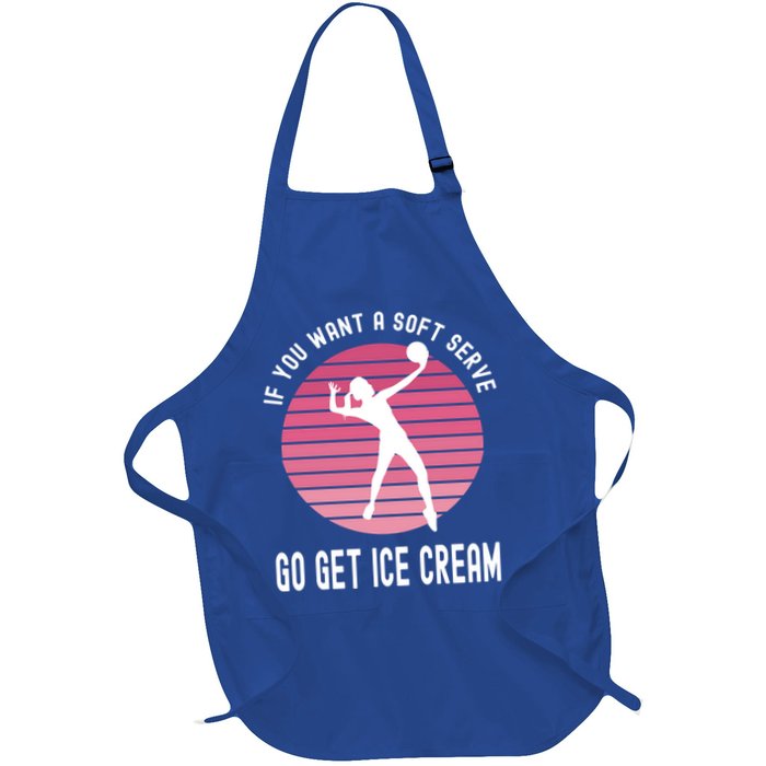 If You Want A Soft Serve Go Get Ice Cream Punny Volleyball Gift Apron