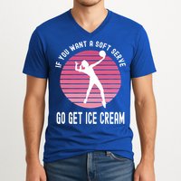 If You Want A Soft Serve Go Get Ice Cream Punny Volleyball Gift V-Neck T-Shirt