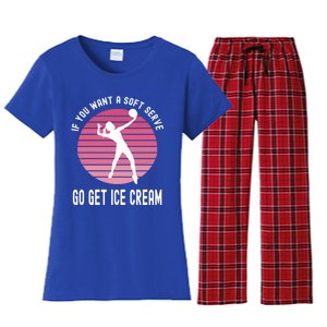 If You Want A Soft Serve Go Get Ice Cream Punny Volleyball Gift Women's Flannel Pajama Set