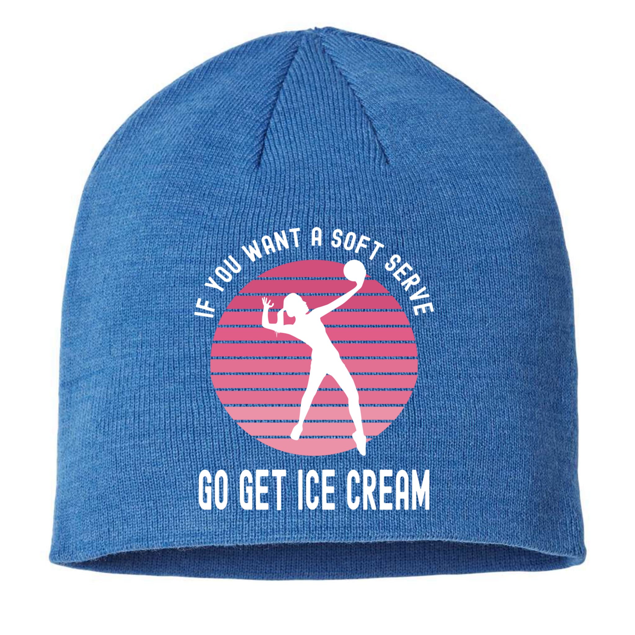 If You Want A Soft Serve Go Get Ice Cream Punny Volleyball Gift Sustainable Beanie