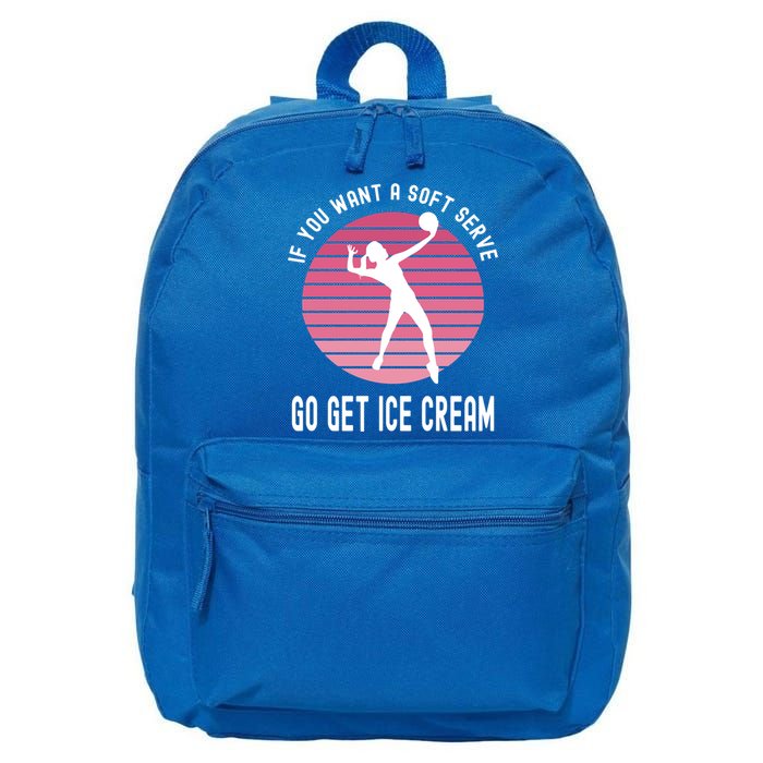 If You Want A Soft Serve Go Get Ice Cream Punny Volleyball Gift 16 in Basic Backpack