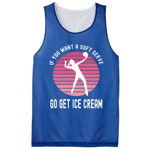 If You Want A Soft Serve Go Get Ice Cream Punny Volleyball Gift Mesh Reversible Basketball Jersey Tank