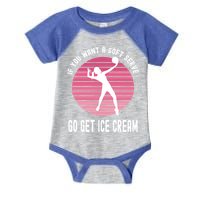 If You Want A Soft Serve Go Get Ice Cream Punny Volleyball Gift Infant Baby Jersey Bodysuit