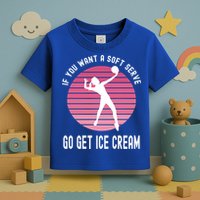 If You Want A Soft Serve Go Get Ice Cream Punny Volleyball Gift Toddler T-Shirt