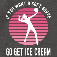 If You Want A Soft Serve Go Get Ice Cream Punny Volleyball Gift Vector Backpack