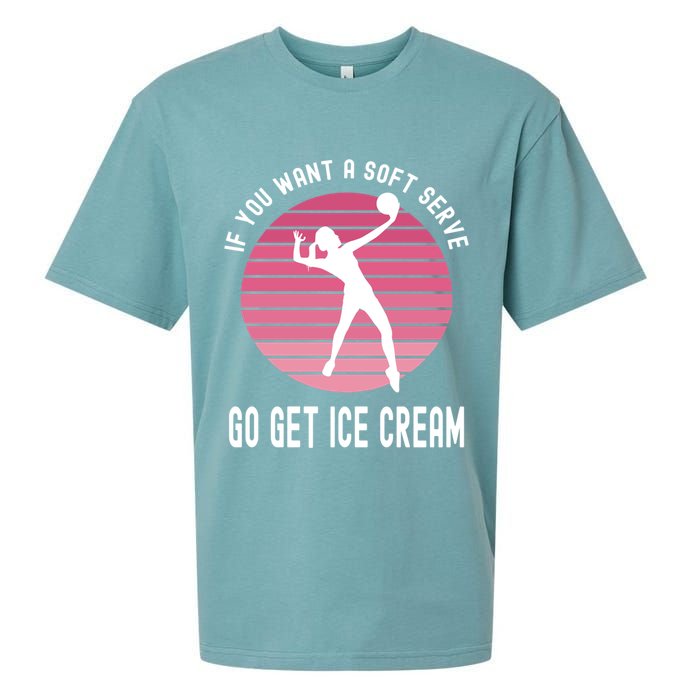 If You Want A Soft Serve Go Get Ice Cream Punny Volleyball Gift Sueded Cloud Jersey T-Shirt