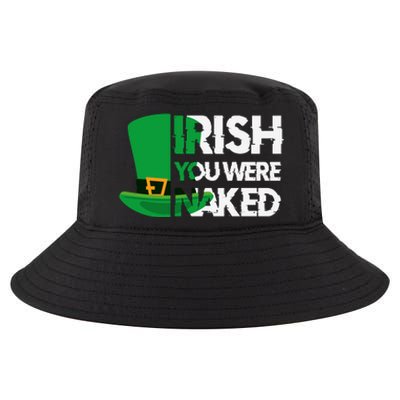 Irish You Were Naked Funny St Patricks Cool Comfort Performance Bucket Hat