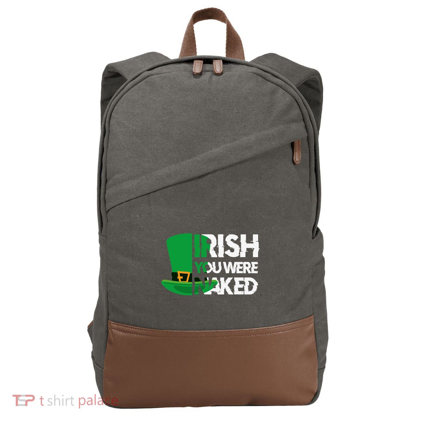 Irish You Were Naked Funny St Patricks Cotton Canvas Backpack