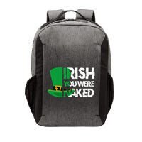 Irish You Were Naked Funny St Patricks Vector Backpack