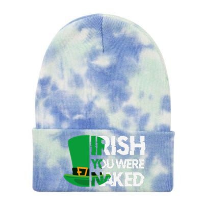 Irish You Were Naked Funny St Patricks Tie Dye 12in Knit Beanie