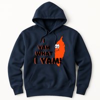 I Yam What I Yam Funny Yam Hoodie