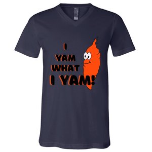 I Yam What I Yam Funny Yam V-Neck T-Shirt