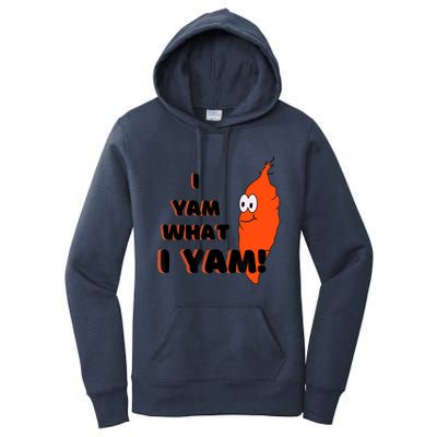 I Yam What I Yam Funny Yam Women's Pullover Hoodie