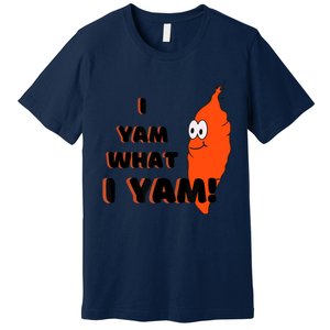 I Yam What I Yam Funny Yam Premium T-Shirt