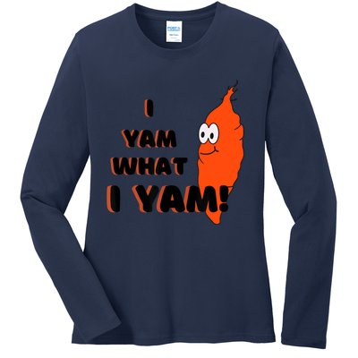 I Yam What I Yam Funny Yam Ladies Long Sleeve Shirt