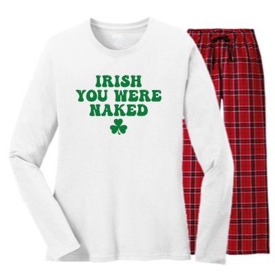 Irish You Were Naked Funny St Patricks Women's Long Sleeve Flannel Pajama Set 