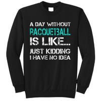 If You Wanted A Soft Serve Funny Racquetball Sweatshirt