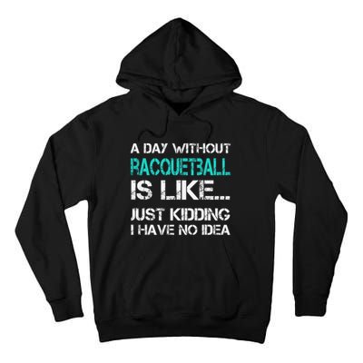 If You Wanted A Soft Serve Funny Racquetball Tall Hoodie