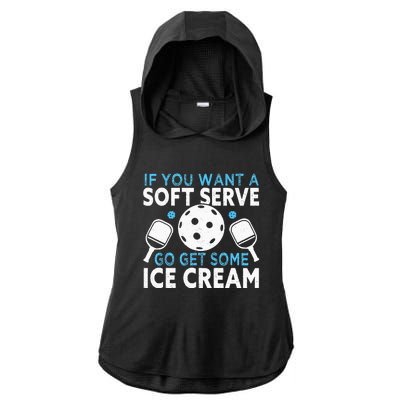 If you want a soft serve go get some Ice Cream Pickleball Ladies PosiCharge Tri-Blend Wicking Draft Hoodie Tank