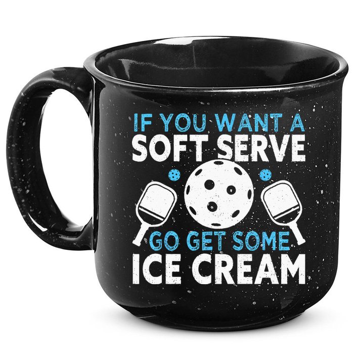 If you want a soft serve go get some Ice Cream Pickleball 15oz Campfire Ceramic Mug
