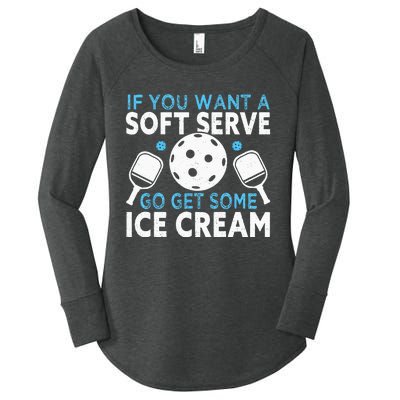 If you want a soft serve go get some Ice Cream Pickleball Women's Perfect Tri Tunic Long Sleeve Shirt