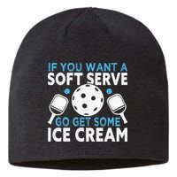 If you want a soft serve go get some Ice Cream Pickleball Sustainable Beanie