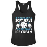 If you want a soft serve go get some Ice Cream Pickleball Ladies PosiCharge Competitor Racerback Tank