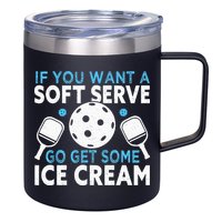 If you want a soft serve go get some Ice Cream Pickleball 12oz Stainless Steel Coffee Mug