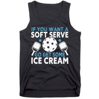 If you want a soft serve go get some Ice Cream Pickleball Tank Top