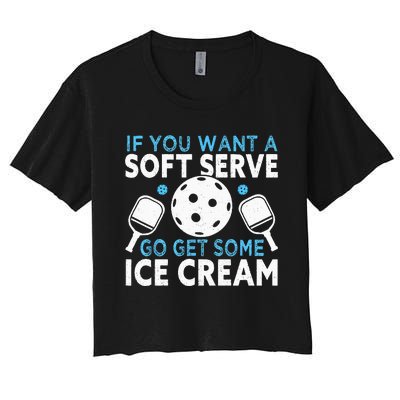 If you want a soft serve go get some Ice Cream Pickleball Women's Crop Top Tee