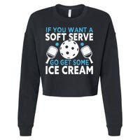 If you want a soft serve go get some Ice Cream Pickleball Cropped Pullover Crew