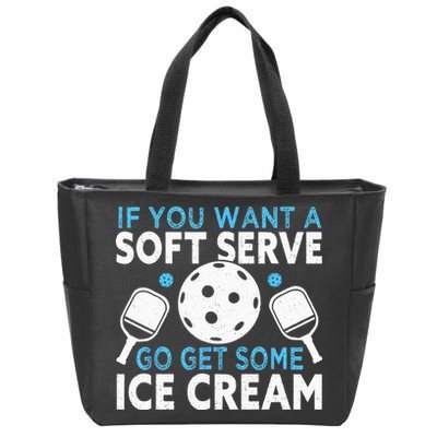 If you want a soft serve go get some Ice Cream Pickleball Zip Tote Bag